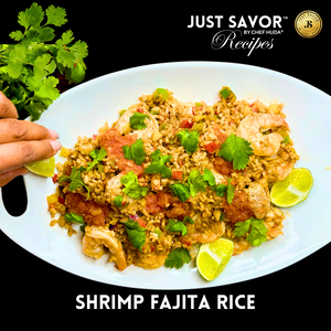 Shrimp Fajita Rice | Just Savor™ Recipes By Chef Huda