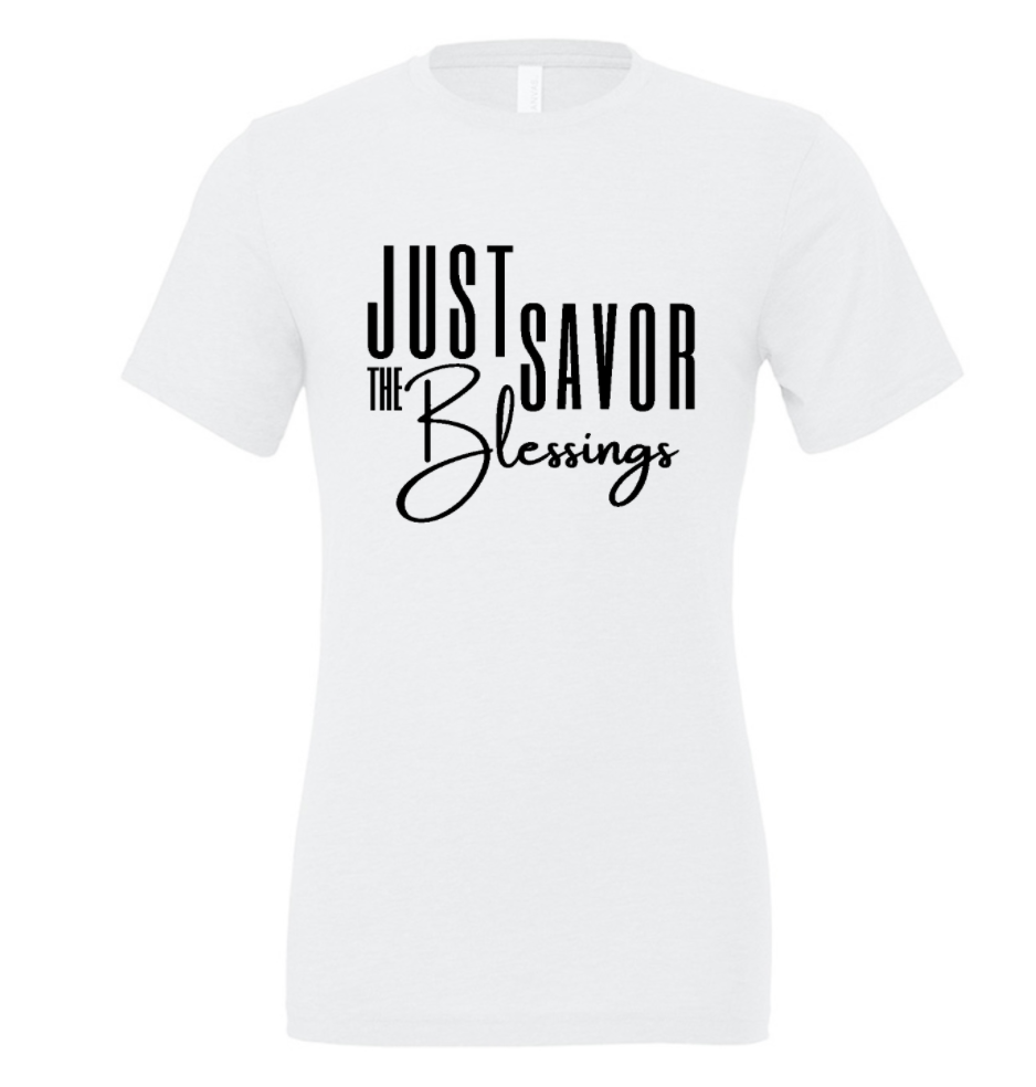 Just Savor The Blessings | White